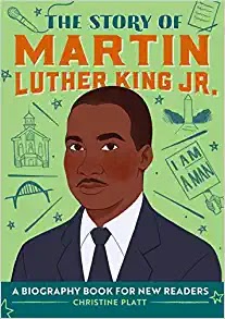 Use books like this The Story of Martin Luther King Jr.Book to introduce your students to the messages of Dr. Martin Luther King, Jr.